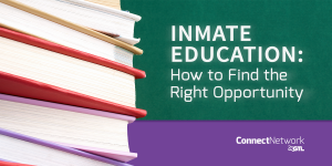 Inmate Education: How to Find the Right Opportunity