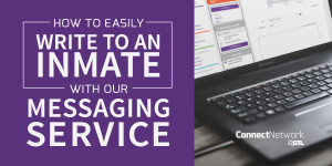 How to Easily Write to an Inmate With Our Messaging Service