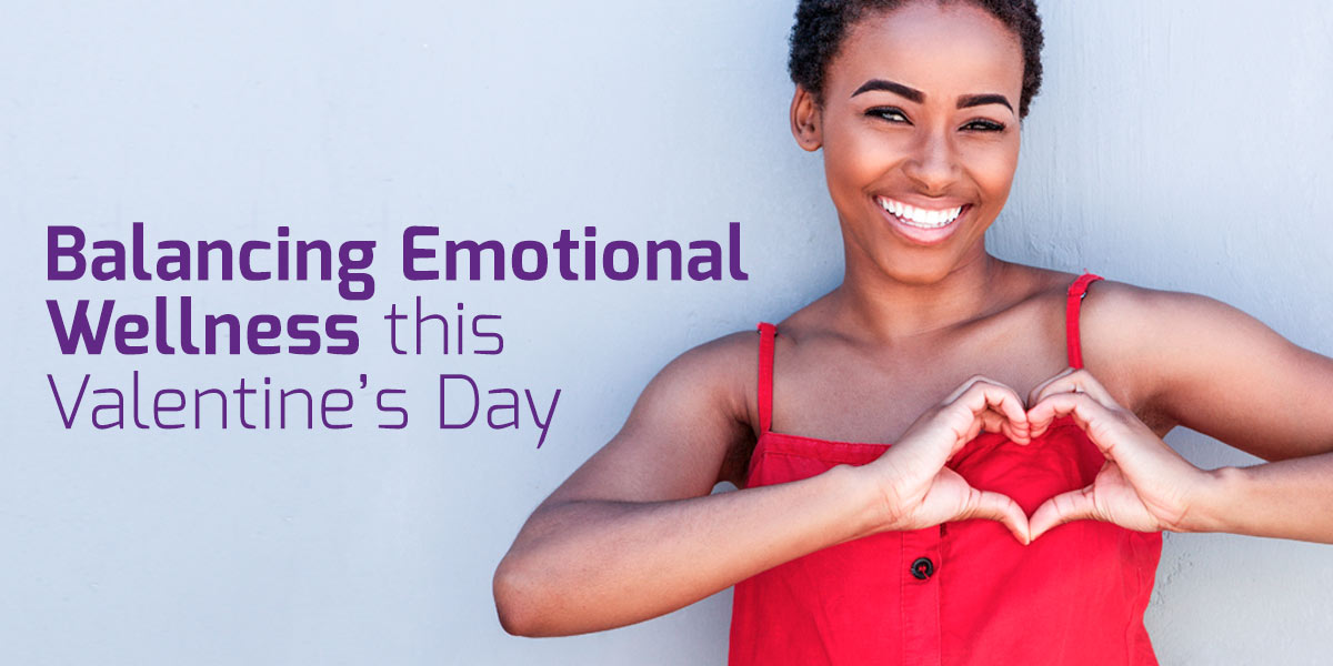 Balancing Emotional Wellness on Valentines Day