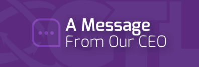 A Message From Our CEO