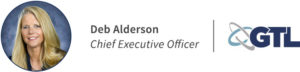 Deb Alderson, CEO | GTL